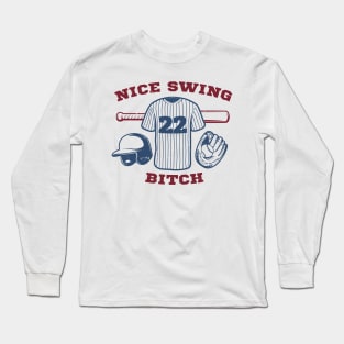 Nice Swing Bitch Long Sleeve T-Shirt